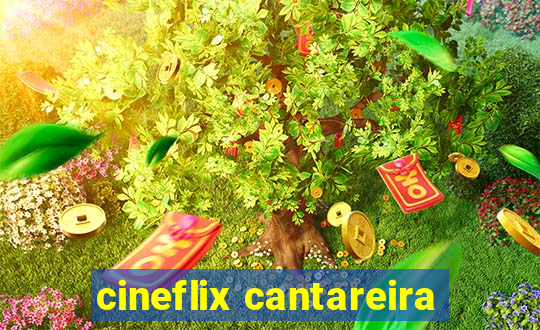 cineflix cantareira
